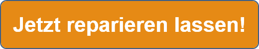 Jetzt reparieren lassen!
